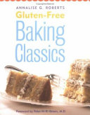 Gluten-free baking classics /