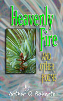 Heavenly fire, and other poems /