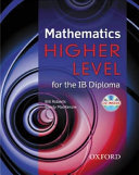 Mathematics higher level for the IB Diploma /