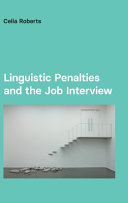 Linguistic penalties and the job interview /