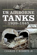 US Airborne tanks, 1939-1945 /