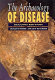 The archaeology of disease /