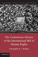 The contentious history of the International Bill of Human Rights /