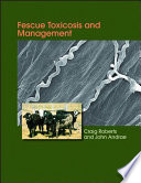 Fescue toxicosis and management /