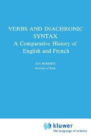 Verbs and Diachronic Syntax : a Comparative History of English and French /