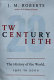 Twentieth century : the history of the world, 1901 to 2000 /
