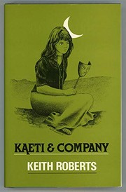 Kaeti and company /