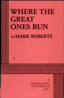 Where the great ones run /