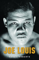 Joe Louis : hard times man /