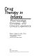 Drug therapy in infants : pharmacologic principles and clinical experience /