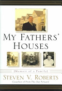 My fathers' houses : memoir of a family /
