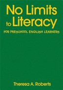 No limits to literacy for preschool English learners /