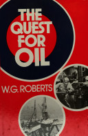 The quest for oil /