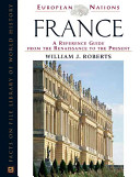 France : a reference guide from the Renaissance to the present /