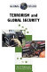 Terrorism and global security /