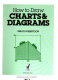 How to draw charts & diagrams /