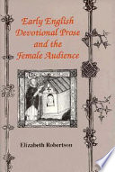 Early English devotional prose and the female audience /