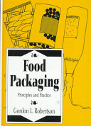 Food packaging : principles and practice /