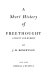 A short history of freethought, ancient and modern.