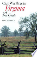 Civil War sites in Virginia : a tour guide /