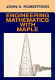 Engineering mathematics with Maple /