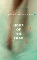 Hour of the crab : stories /