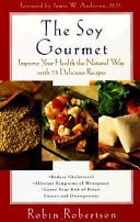 The soy gourmet /