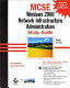 MCSE : Windows 2000 network infrastructure administration study guide /