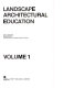 Landscape architectural education /