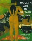 Modern art in Britain, 1910-1914 /