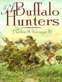 The buffalo hunters /