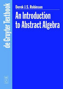 An introduction to abstract algebra /