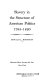 Slavery in the structure of American politics, 1765-1820 /