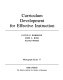 Curriculum development for effective instruction /