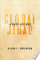 Global jihad : a brief history /