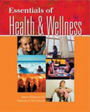Essentials of health and wellness /