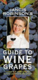 Jancis Robinson's guide to wine grapes.