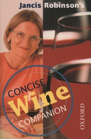 Jancis Robinson's Concise wine companion.