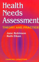 Health needs assessment : theory and practice /