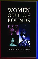 Women out of bounds : the secret history of enterprising women /