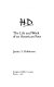 H.D., the life and work of an American poet /