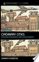 Ordinary cities : between modernity and development /