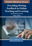 Providing writing feedback in online teaching and learning : the PAUSE framework /