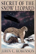 Secret of the snow leopard /