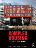 Complex housing : designing for density /
