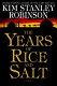 The years of rice and salt /