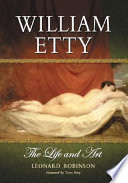 William Etty : the life and art /