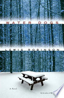 Water dogs : a novel /