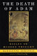 The death of Adam : essays on modern thought /