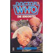 Doctor Who, the Sensorites : based on the BBC television series by Peter R. Newman by arrangement with the British Broadcasting Corporation /